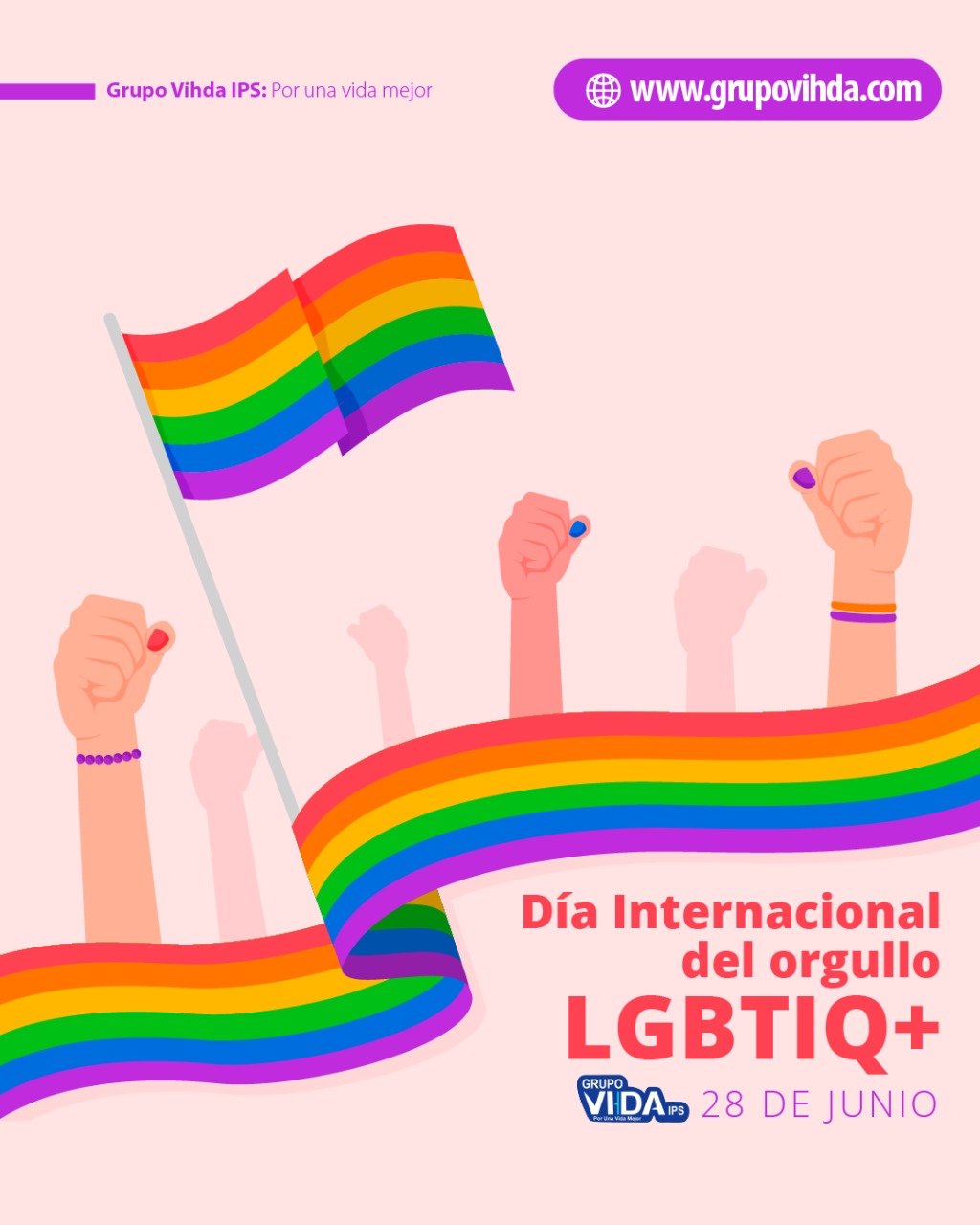 28 De Junio DÍa Internacional Del Orgullo Lgbtiq Ips Grupo Vihda